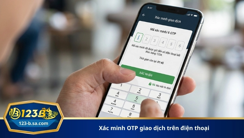 xác minh OTP giao dịch trên điện thoại