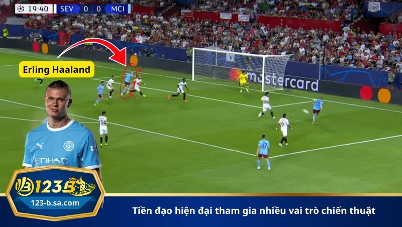 tiền đạo hiện đại tham gia nhiều vai trò chiến thuật