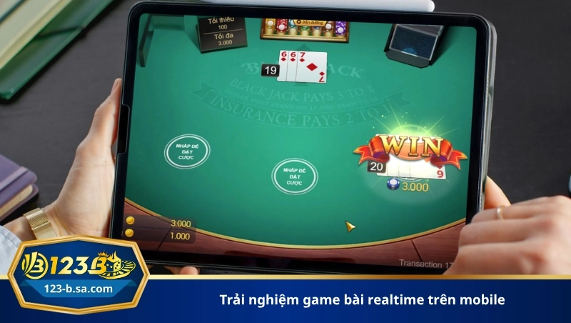 trải nghiệm game bài 123b ổn định trên mobile